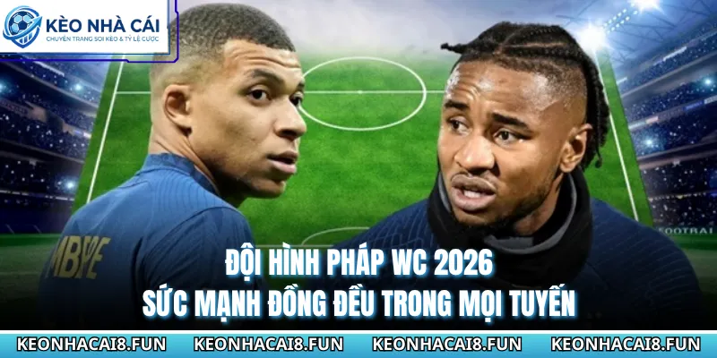 Đội hình Pháp WC 2026