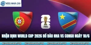 Nhận Định World Cup 2026 Bồ Đào Nha Vs Congo Ngày 18/6 5 Nhận định World Cup 2026 Bồ Đào Nha vs Congo
